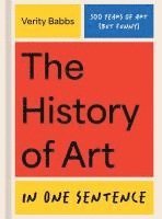 bokomslag The History of Art in One Sentence: 500 Years of Art (But Funny)