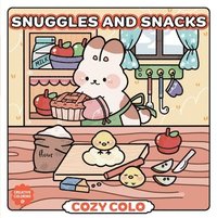 bokomslag Snuggles and Snacks