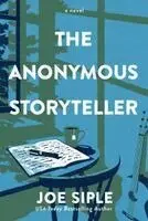Joe Siple - The Anonymous Storyteller, Häftad. Tillgänglighet: Kommande