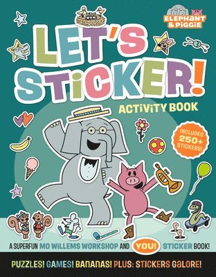 Elephant & Piggie: Let's Sticker!