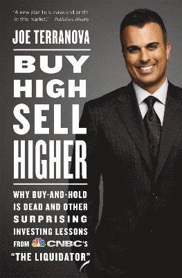 Buy High, Sell Higher 1