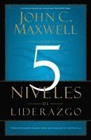 Los 5 Niveles De Liderazgo 1