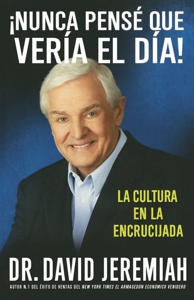 bokomslag ¡Nunca Pense que Veria el Dia!