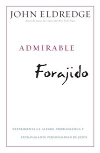 bokomslag Admirable Forajido
