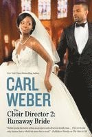 bokomslag The Choir Director 2: Runaway Bride