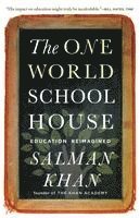 bokomslag The One World Schoolhouse