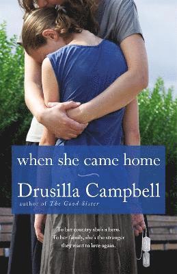 Drusilla Campbell - When She Came Home, Häftad