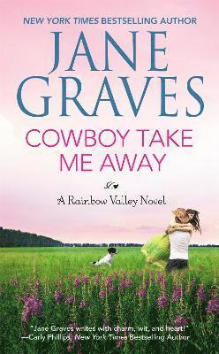 Jane Graves - Cowboy Take Me Away, Häftad