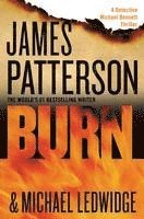 James Patterson, Michael Ledwidge - Burn, Häftad