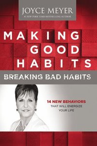 bokomslag Making Good Habits, Breaking Bad Habits