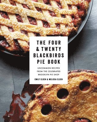 The Four & Twenty Blackbirds Pie Book 1