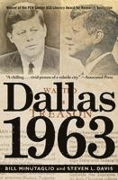 Bill Minutaglio, Steven L. Davis - Dallas 1963, Häftad