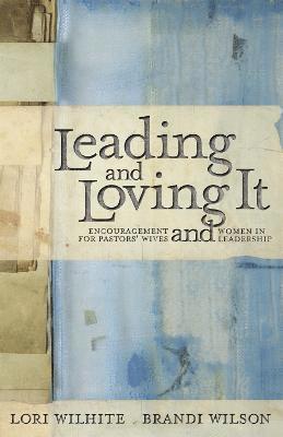 Leading and Loving It 1