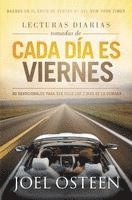 bokomslag Lecturas Diarias Tomadas De Cada Dia es Viernes: 90 Devocionales para ser feliz los 7 días de la semana