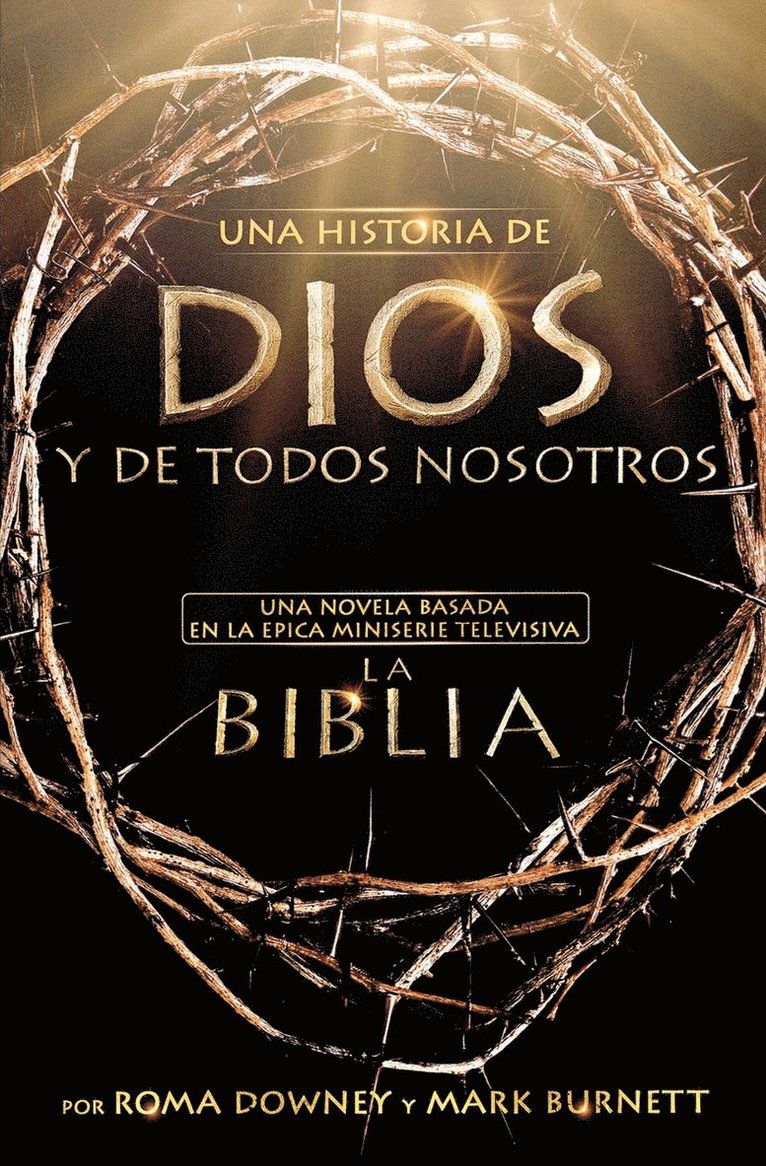 Una Historia de Dios Y de Todos Nosotros