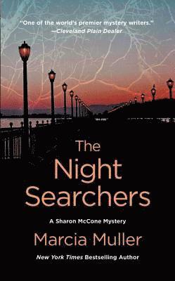 Marcia Muller - The Night Searchers, Pocket