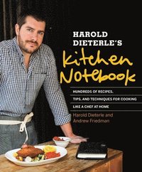 bokomslag Harold Dieterle's Kitchen Notebook
