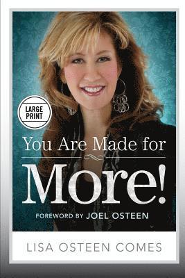 You Are Made for More! 1