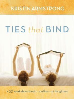 Kristin Armstrong - Armstrong, K: Ties That Bind, Inbunden