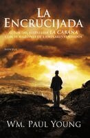 Wm Paul Young - Encrucijada, Häftad