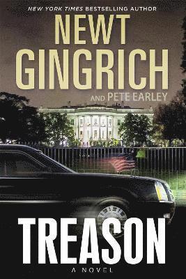 Newt Gingrich, Pete Earley - Treason, Inbunden