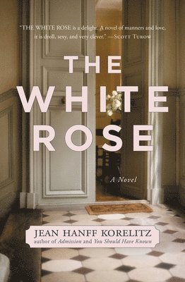 Jean Hanff Korelitz - The White Rose, Häftad