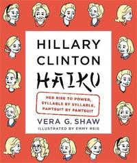 bokomslag Hillary Clinton Haiku