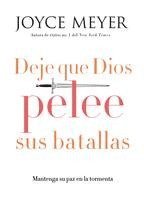 bokomslag Deje que Dios pelee sus batallas