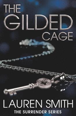 The Gilded Cage 1