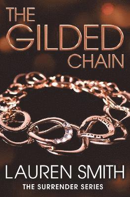 The Gilded Chain 1