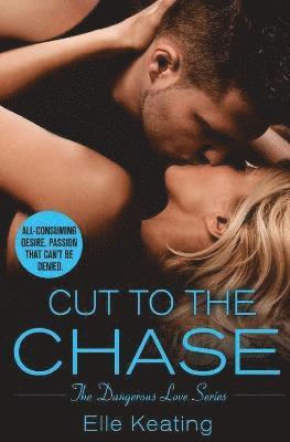 Cut to the Chase 1