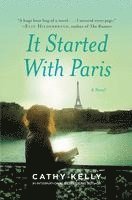 Cathy Kelly - It Started With Paris, Häftad