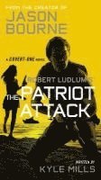 bokomslag Robert Ludlum's (Tm) the Patriot Attack