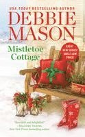 Mason, D: Mistletoe Cottage