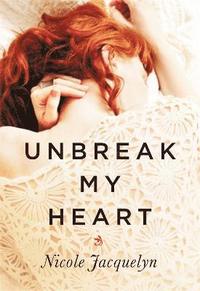 bokomslag Unbreak My Heart