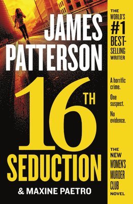 James Patterson - 16th Seduction, Häftad