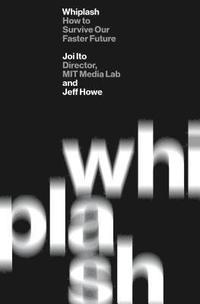 bokomslag Whiplash: How to Survive Our Faster Future