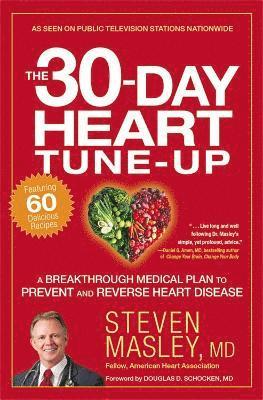 bokomslag The 30-Day Heart Tune-Up