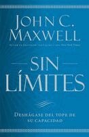John C Maxwell - Sin Límites, Häftad