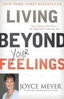 bokomslag Living Beyond Your Feelings