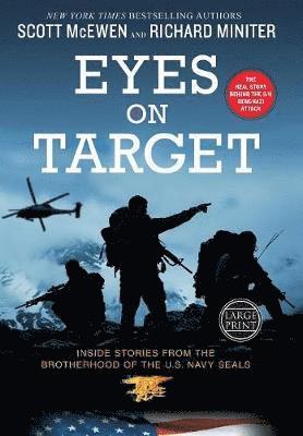 Richard Miniter, Scott McEwen - Eyes on Target, Inbunden