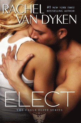 Rachel Van Dyken - Elect, Häftad