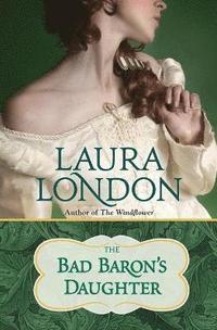 bokomslag The Bad Baron's Daughter