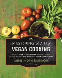 bokomslag Mastering the Art of Vegan Cooking