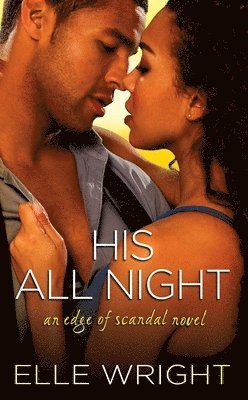 Elle Wright - His All Night, Häftad