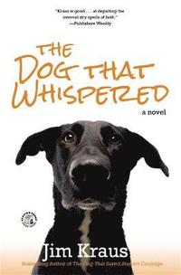 bokomslag The Dog That Whispered