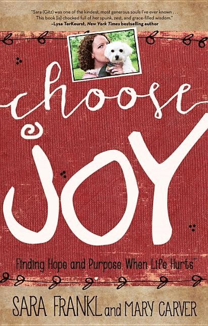 Sara Frankl, Mary Carver - Choose Joy, Häftad