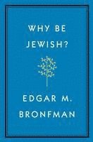 bokomslag Why Be Jewish?