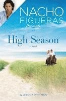 bokomslag Nacho Figueras Presents: High Season