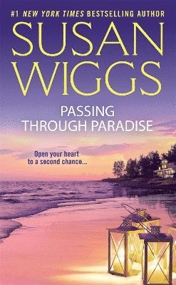 Susan Wiggs - Passing Through Paradise, Häftad